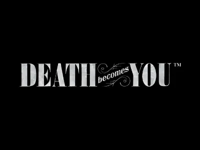 Death Becomes You Casiplay